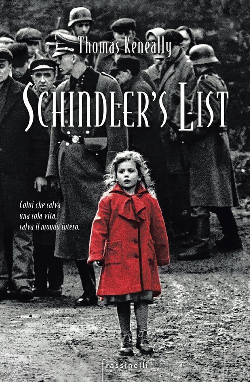 Schindler's list di Thomas Keneally edito da Sperling & Kupfer