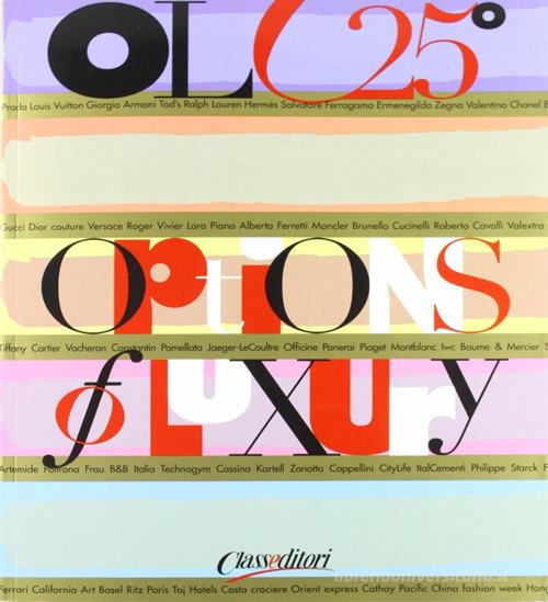 Options of luxury di Paolo Panerai edito da Class Editori