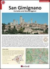 San Gimignano, Certaldo, Monteriggioni. Ediz. inglese edito da KMZero