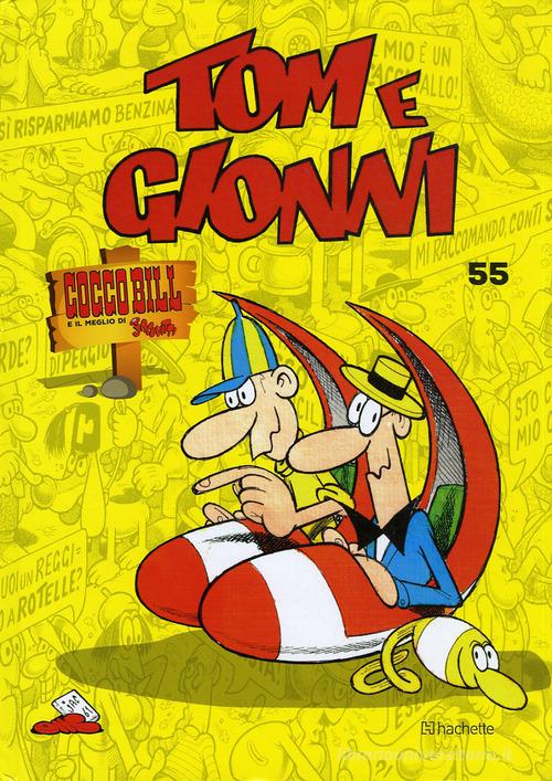 Tom e Gionni di Benito Jacovitti edito da Hachette (Milano)