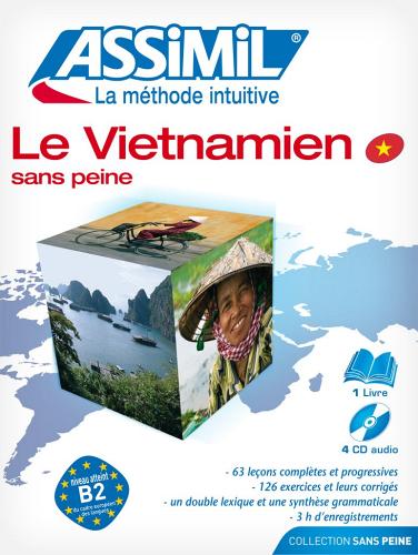 Le vietnamien sans peine. Con 4 CD di Tui Le Thanh edito da Assimil Italia