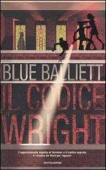 Il codice Wright di Blue Balliett edito da Mondadori