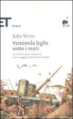 Ventimila leghe sotto i mari di Jules Verne edito da Einaudi