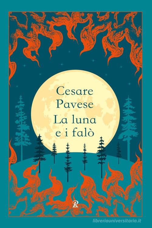Libro La luna e i falò di Cesare Pavese Classici economici di Rusconi Libri