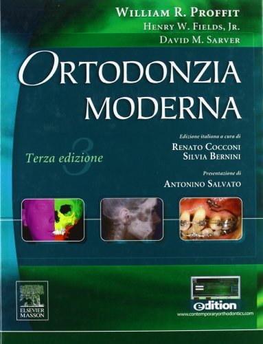 Ortodonzia moderna di William R. Proffit, Henry W. Fields, David M. Sarver edito da Elsevier