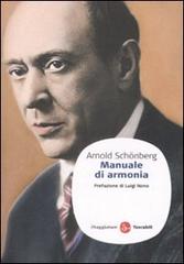 Manuale di armonia di Arnold Schönberg edito da Il Saggiatore