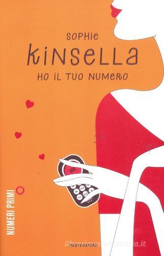 Ho il tuo numero di Sophie Kinsella edito da Mondadori