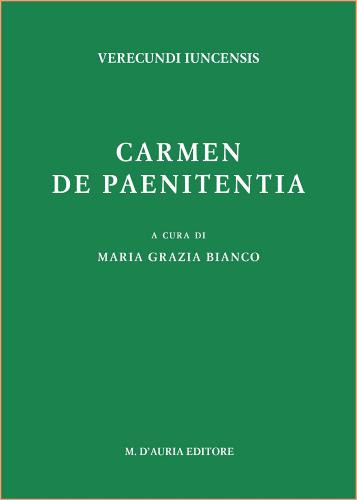 Carmen de paenitentia. Con testo greco di Verecondo di Iunca edito da D'Auria M.