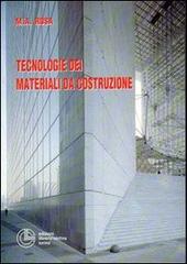 Tecnologie dei materiali da costruzione di Armando Rosa edito da Cortina (Torino)