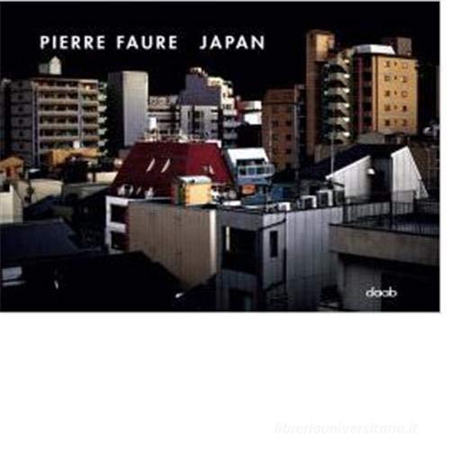 Japan. Ediz. multilingue di Pierre Faure edito da Daab