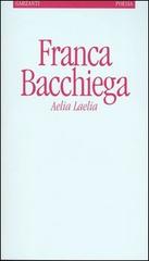 Aelia Laelia di Franca Bacchiega edito da Garzanti Libri