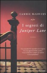 I segreti di Juniper Lane di Cammie McGovern edito da Garzanti Libri