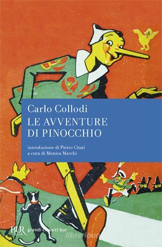 Le avventure di Pinocchio di Carlo Collodi edito da Rizzoli