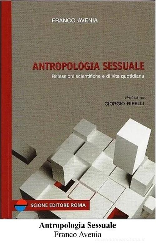 Antropologia sessuale di Franco Avenia edito da Scione