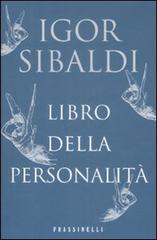 Libro della personalità di Igor Sibaldi edito da Sperling & Kupfer