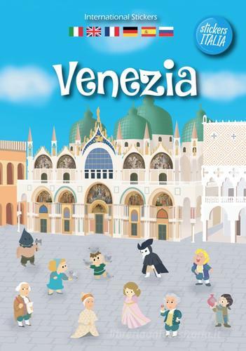 Venezia. Ediz. multilingue. Con adesivi di Andrea Francesco Tessarolo edito da Burian