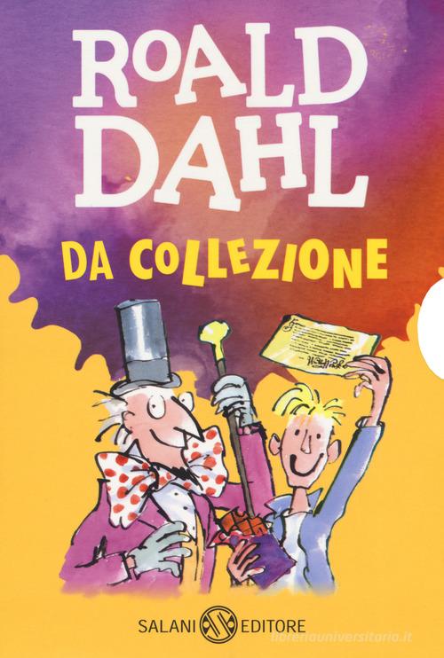 Roald Dahl da collezione: Matilde-La magica medicina-Il GGG-La fabbrica di cioccolato-Le streghe-Il grande ascensore di cristallo-Gli sporcelli di Roald Dahl edito da Salani