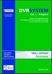 DVR system. Con DVD vol.1 di Secondo Martino, Rita Montone edito da Legislazione Tecnica