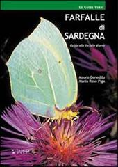 Farfalle di Sardegna. Guida alle farfalle diurne della Sardegna di Mauro Doneddu, M. Rosa Piga edito da Taphros Editrice