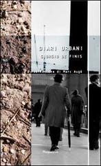Diari urbani di Giorgio De Finis edito da Prospettive Edizioni