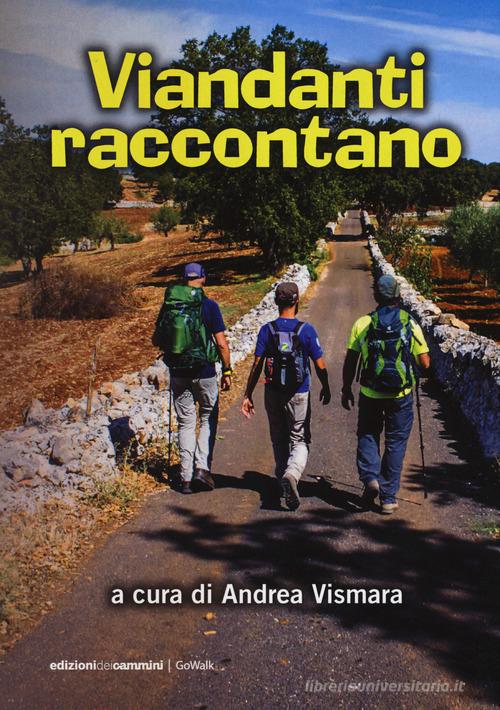 Viandanti raccontano edito da Edizioni dei Cammini