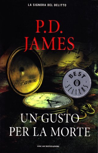 Un gusto per la morte di P. D. James edito da Mondadori
