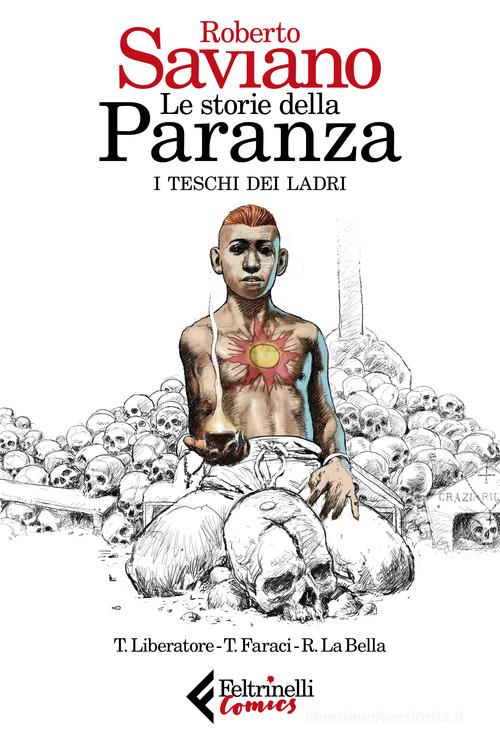 Le storie della paranza vol.1 di Roberto Saviano, Tito Faraci edito da Feltrinelli