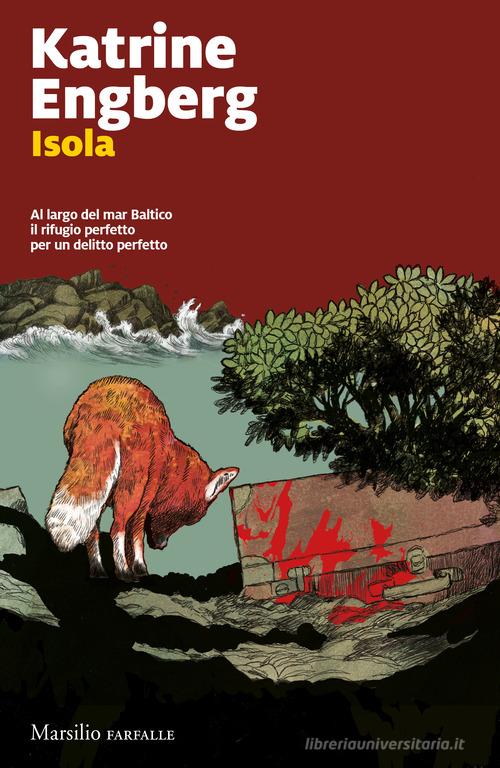 Isola di Katrine Engberg edito da Marsilio