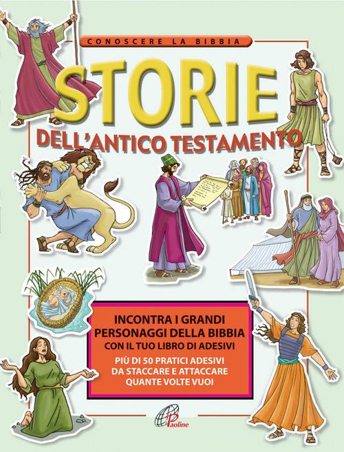 Storie dell'Antico Testamento di Susanne Tillitson Schröder edito da Paoline Editoriale Libri