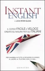Instant english di John P. Sloan edito da Gribaudo