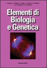 Elementi di biologia e genetica edito da Monduzzi