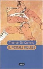 Il postale inglese di Thomas De Quincey edito da Cooper
