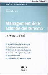 Management delle aziende del turismo. Letture, casi edito da EGEA Tools