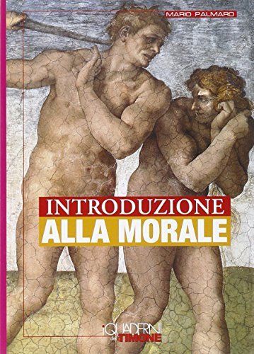 Introduzione alla morale di Mario Palmaro edito da Art