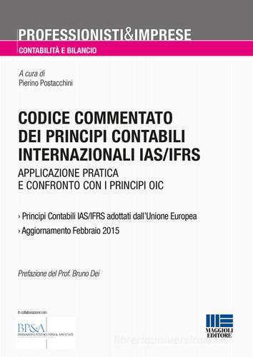 Codice commentato dei principi contabili internazionali IAS/IFRS edito da Maggioli Editore