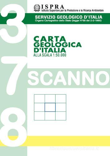 Carta geologica d'Italia 1:50.000 F° 378. Scanno edito da ISPRA Serv. Geologico d'Italia