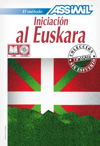 Iniciación al euskara. Con 3 CD di Jean-Charles Beaumont, Ramon Lazkano edito da Assimil Italia
