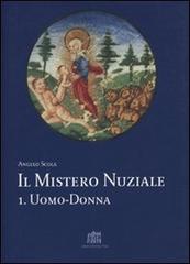 Il mistero nuziale vol.1 di Angelo Scola edito da Lateran University Press