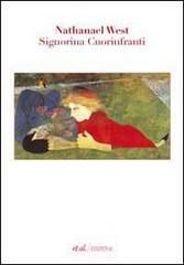 Libro Signorina Cuorinfranti di Nathanael West Narrativa di et al.