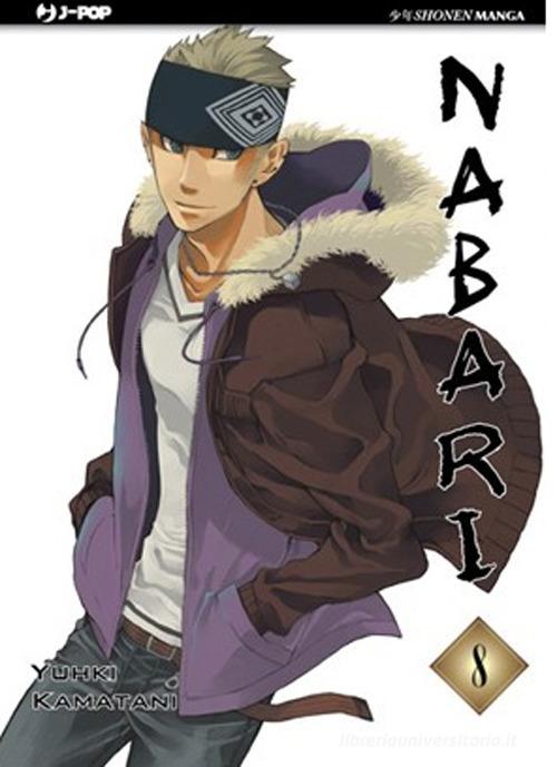 Nabari vol.8 di Yuhki Kamatani edito da Edizioni BD