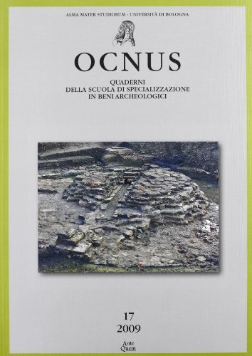 Ocnus. Quaderni della Scuola di specializzazione in archeologia. Ediz. multilingue vol.17 edito da Ante Quem
