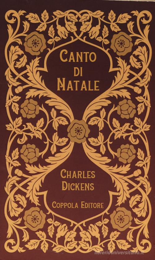Libro Canto di Natale di Charles Dickens La biblioteca nanica di Coppola Editore