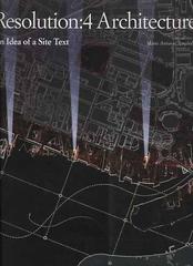 Resolution 4. Architecture. An idea of a site text di Mario A. Arnaboldi edito da L'Arca
