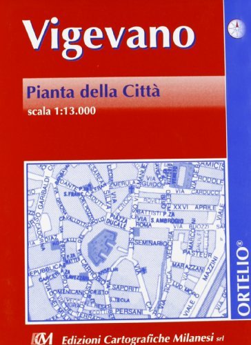 Vigevano 1:13.000 edito da Edizioni Cart. Milanesi