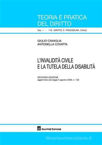 L' invalidità civile e la tutela della disabilità di Giulio Cimaglia, Antonella Covatta edito da Giuffrè
