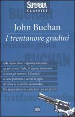 I trentanove gradini di John Buchan edito da Rizzoli