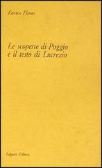 Le scoperte di Poggio e il testo di Lucrezio di Enrico Flores edito da Liguori