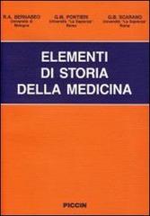 Elementi di storia della medicina di R. A. Bernabeo, Giuseppe M. Pontieri, G. B. Scarano edito da Piccin-Nuova Libraria