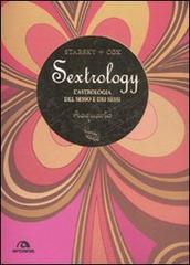 Acquario. Sextrology. L'astrologia del sesso e dei sessi di Quinn Cox, Stella Starsky edito da Arcana