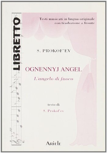 L' angelo di fuoco di Sergej S. Prokof'ev edito da Ariele